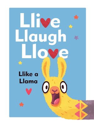 cover image of Llive, Llaugh, Llove